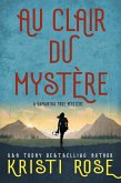 Au clair du Mystére (A Samantha True Mystére, #1) (eBook, ePUB)