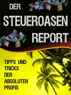 Der Steueroasen Report (eBook, ePUB) - Wood, B.