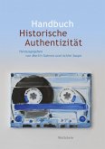 Handbuch Historische Authentizität (eBook, PDF)