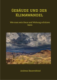 Gebäude und der Klimawandel (eBook, ePUB) - Bauernfeind, Andreas
