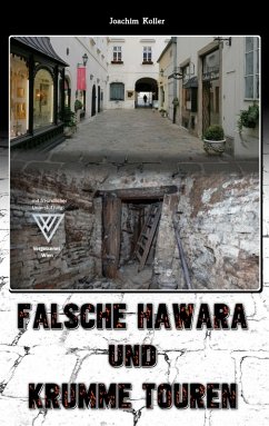 Falsche Hawara und krumme Touren (eBook, ePUB)