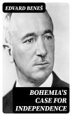 Bohemia's case for independence (eBook, ePUB)