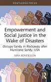 Empowerment and Social Justice in the Wake of Disasters (eBook, PDF)