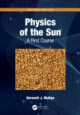 Physics of the Sun (eBook, PDF)