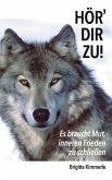 Hör' dir zu! (eBook, ePUB)