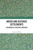 Water and Historic Settlements (eBook, ePUB)