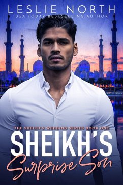 Cover Sheikh's Surprise Son (The Sheikh's Wedding Series, #1) (eBook, ePUB)