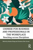 Chinese for Business and Professionals in the Workplace (eBook, PDF)