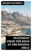 Statement From the Dock at the Rivonia Trial (eBook, ePUB)