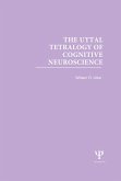 The Uttal Tetralogy of Cognitive Neuroscience (eBook, PDF)