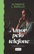 Amor pelo telefone (eBook, ePUB) - Bild 1