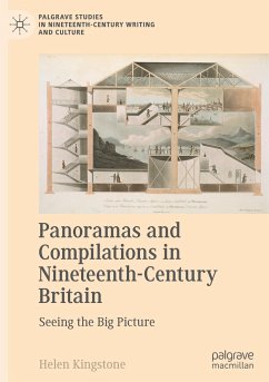 Panoramas and Compilations in Nineteenth-Century Britain - Kingstone, Helen