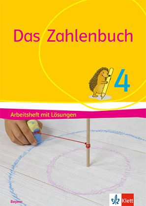 Das Zahlenbuch 4. Ausgabe Bayern Das Zahlenbuch 4. Ausgabe Bayern