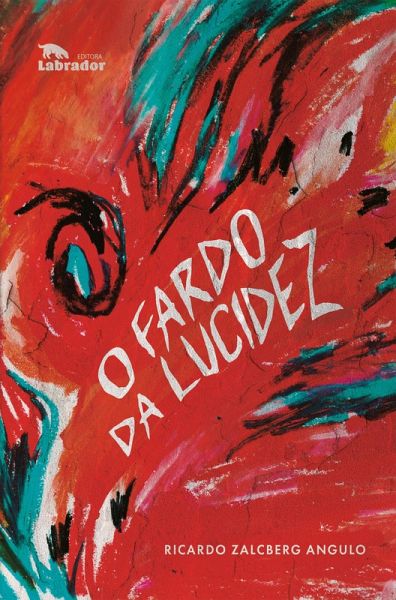 O fardo da lucidez (eBook, ePUB)