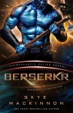 Berserkr: Starlight Vikings #3 (Intergalactic Dating Agency) (eBook, ePUB)