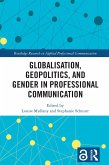 Globalisation, Geopolitics, and Gender in Professional Communication (eBook, PDF)