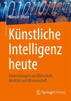 Künstliche Intelligenz heute - Brune, Gunnar