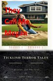 They Call Me Megan (Ticklish Terror Tales, #2) (eBook, ePUB)
