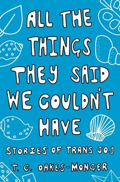 Cover All the Things They Said We Couldn't Have (eBook, ePUB)