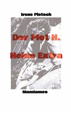 Der Plot H. Heine Extra - Pietsch, Irene