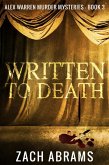 Written To Death (eBook, ePUB)