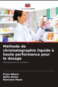 Méthode de chromatographie liquide à haute performance pour le dosage - Nikam, Priya;Shete, Neha;MANE, Namrata