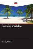 Hawaïen d'origine