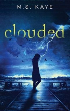 Clouded - Kaye