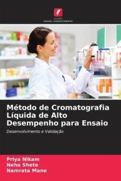 Método de Cromatografia Líquida de Alto Desempenho para Ensaio - Nikam, Priya;Shete, Neha;MANE, Namrata