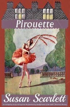 Pirouette (eBook, ePUB) - Scarlett, Susan
