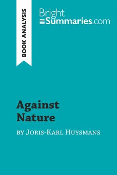 Against Nature by Joris-Karl Huysmans (Book Analysis) - Bright Summaries