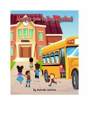 Maurice goes to the BIG school (eBook, ePUB)