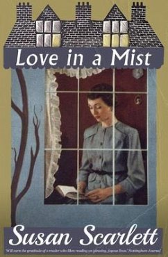 Love in a Mist (eBook, ePUB) - Scarlett, Susan