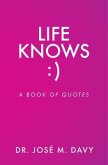Life Knows (eBook, ePUB)