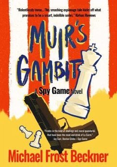 Muir's Gambit (eBook, ePUB) - Beckner, Michael