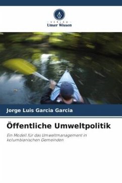 Öffentliche Umweltpolitik - GARCIA GARCIA, JORGE LUIS