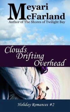 Clouds Drifting Overhead - McFarland, Meyari
