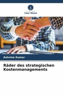 Räder des strategischen Kostenmanagements - Kumar, Ashvine