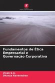 Fundamentos de Ética Empresarial e Governação Corporativa