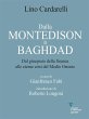 Dalla Montedison A Baghdad. Dal... - Bild 1
