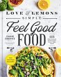 Love and Lemons Simple Feel Good Food... - Bild 1