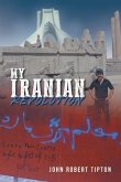 My Iranian Revolution (eBook, ePUB)