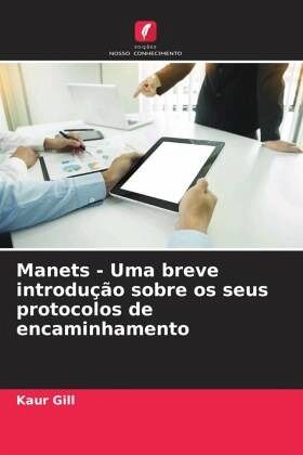 Manets - Uma breve introdução sobre os seus protocolos de encaminhamento