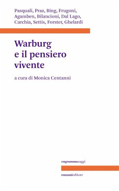 Warburg e il pensiero vivente (eBook, ePUB) - Centanni, Monica