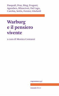 Warburg e il pensiero vivente (fixed-layout eBook, ePUB) - Centanni, Monica