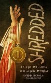 Shredded: A Sports and Fitness Body Horror Anthology (eBook, ePUB)