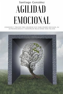 Agilidad emocional - González, Santiago