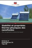Stabilité et propriétés thermo-physiques des nanofluides