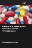Manuale di laboratorio di formulazione farmaceutica