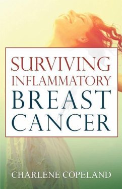 Surviving Inflammatory Breast Cancer - Copeland, Charlene